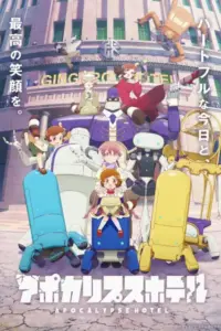 Apocalypse Hotel Sub Español [12-12][720p][1080p]