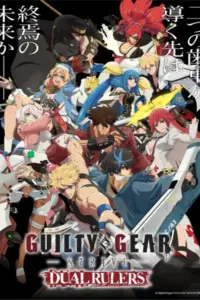 Guilty Gear Strive: Dual Rulers Sub Español [08-08][720p][1080p]