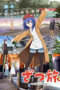 Zatsu Tabi: That’s Journey Sub Español [12-12][720p][1080p]