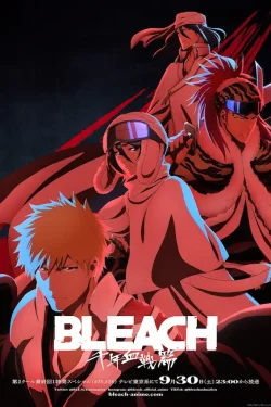 Portada del anime Bleach: Thousand-Year Blood War - The Separation (Bleach: Sennen Kessen-hen - Ketsubetsu-tan)
