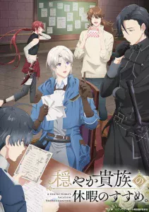 Odayaka Kizoku no Kyuuka no Susume. Sub Español [04-12][720p][1080p]